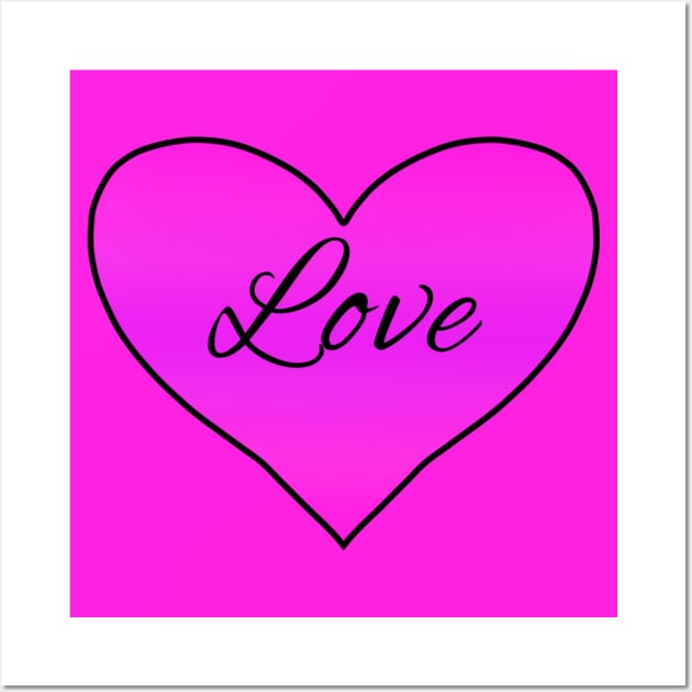 Bright Pink Love in heart outline Wall Art by Designs_by_KC